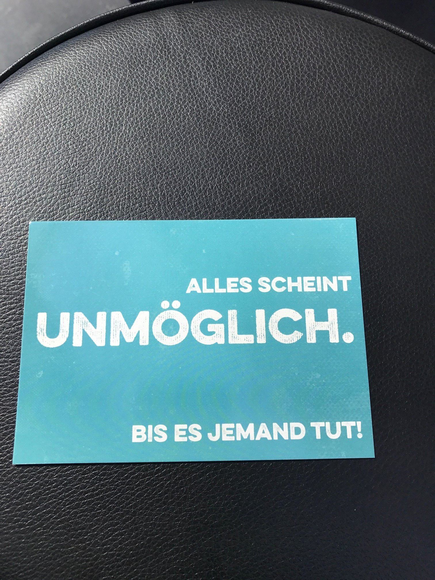 Alles scheint unmöglich. Bis es jemand tut!